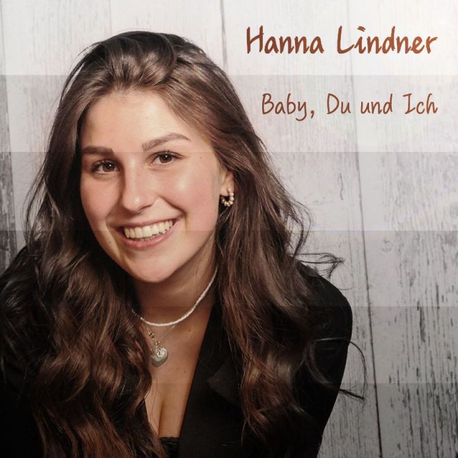 Hanna Lindner - Baby, Du und Ich