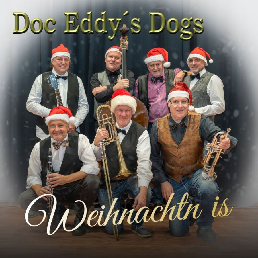Doc Eddy´s Dogs - Weihnachtn Is (Deutsch und International)