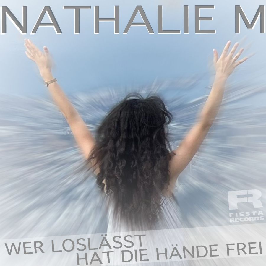 Nathalie M - Wer loslässt hat die Hände frei (Fox Mix)