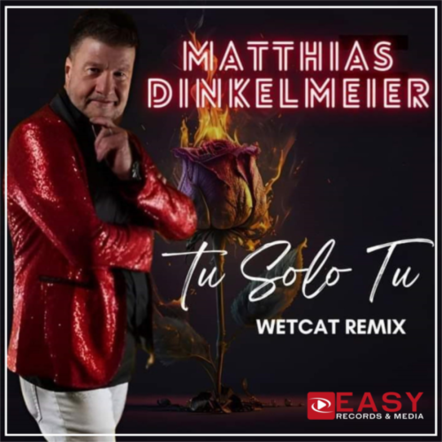 Matthias Dinkelmeier - Tu Solo Tu (Wetcat Remix)