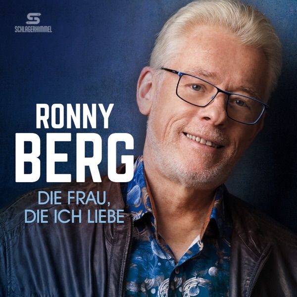 Ronny Berg: "Die Frau, die ich liebe"